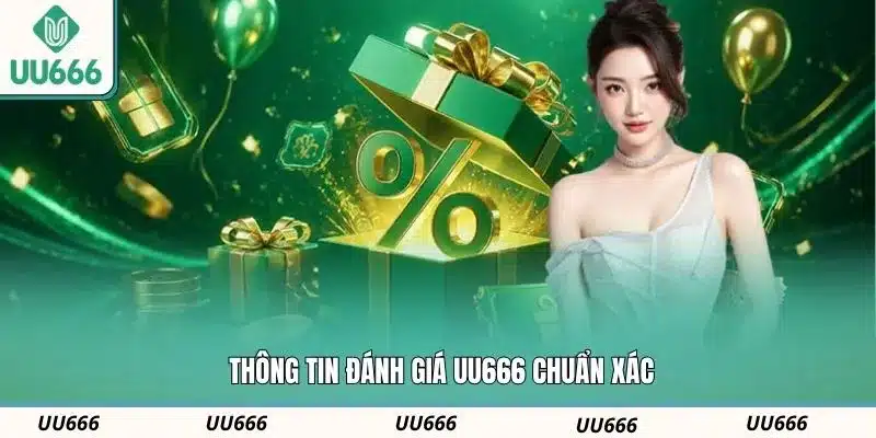 Thông tin đánh giá về hệ thống game trực tuyến tại UU666
